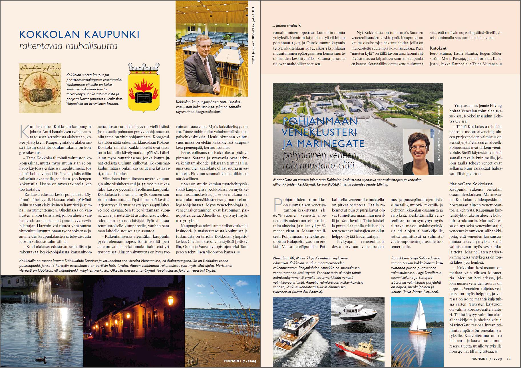 Kokkolan Kaupunginjohtaja Antti Isotalus, Pohjanmaan veneklusteri ja MarineGate. Jennie Elfving